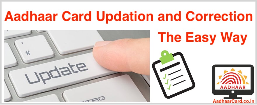 Aadhar Card Update/Correction: Address, Mobile Number, Photo, Email ID, Name, DOB, Gender