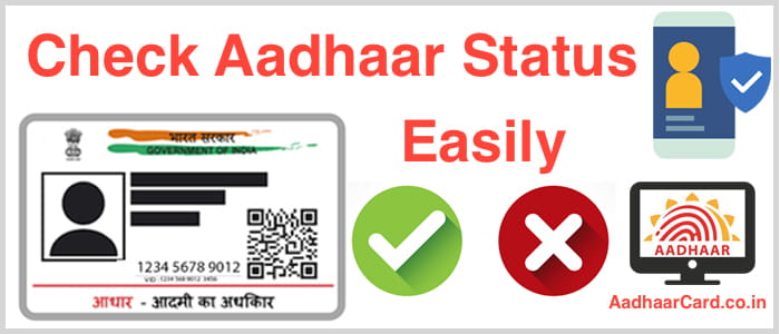 Check Aadhaar Card Status Online : How to check the Status [Updated]