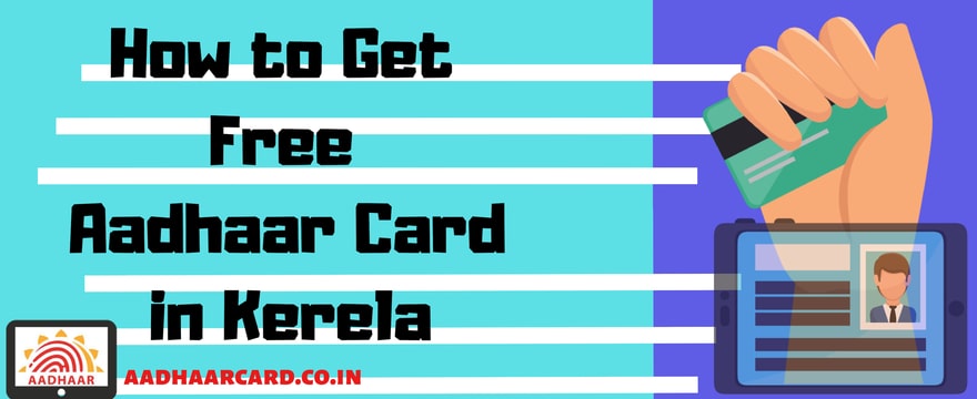 How to Get Free Aadhaar Card in Kerela After Flood | Easily