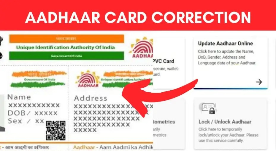 How to Make a Correction in Aadhar Card – Complete Process Step Wise
