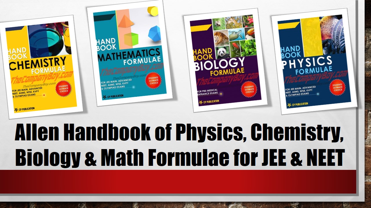 ALLEN HANDBOOK FOR PHYSICS, CHEMISTRY, BIOLOGY AND MATH PDF DOWNLOAD