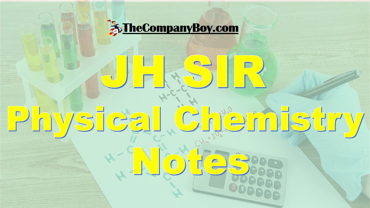 [PDF] View JH SIR Physical Chemistry notes for class 12