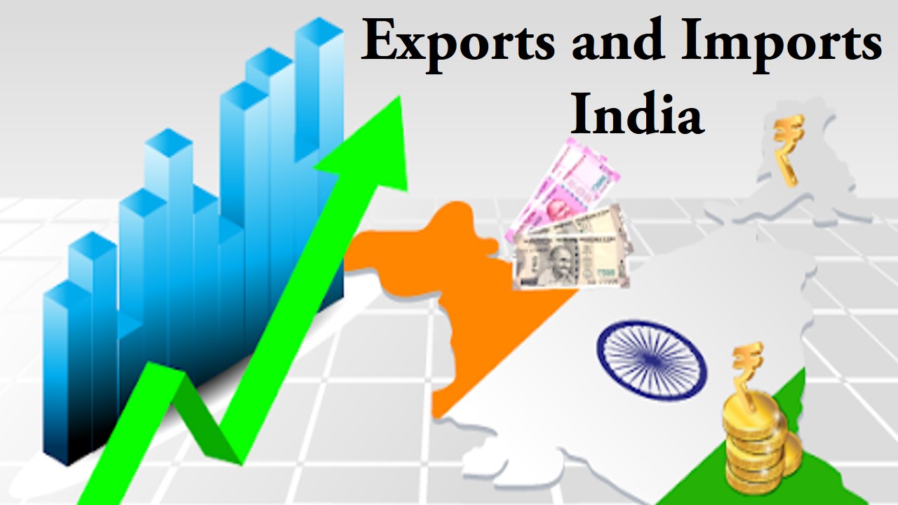 International Trade: What are the major exports and imports in India