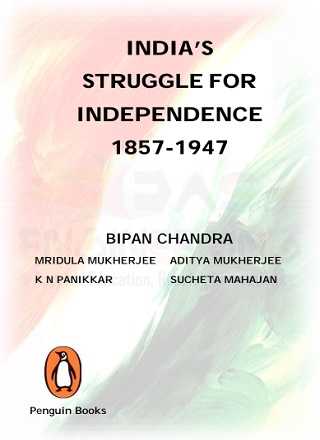 India’s Struggle for Independence 1857-1947 PDF Download