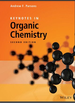 Keynotes in Organic Chemistry Second Edition