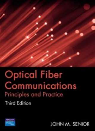 Optical Fiber Communications: Principles and Practice PDF Download