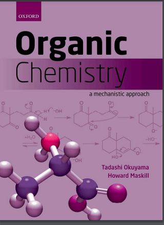 Organic Chemistry a Mechanistic approach