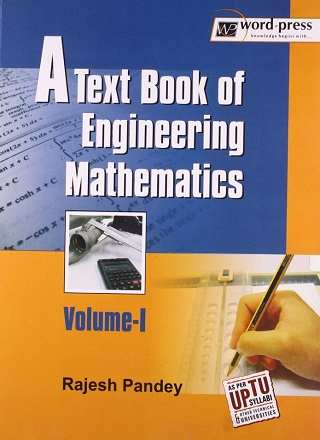A Text Book of Engineering Mathematics (Volume – I) PDF Download