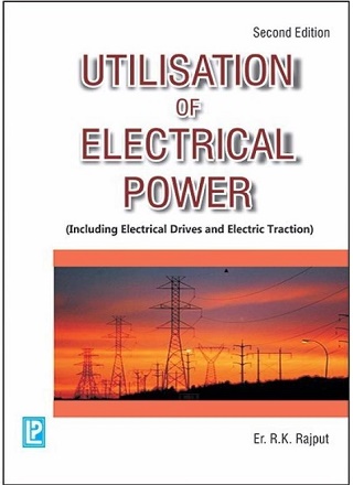 Utilisation of Electrical Power PDF Download