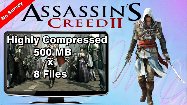 Assassin’s Creed 2 Download Full Version Highly Compressed