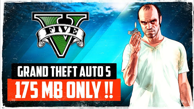 {175 MB}Download GTA 5 Highly Compressed For PC 100% working