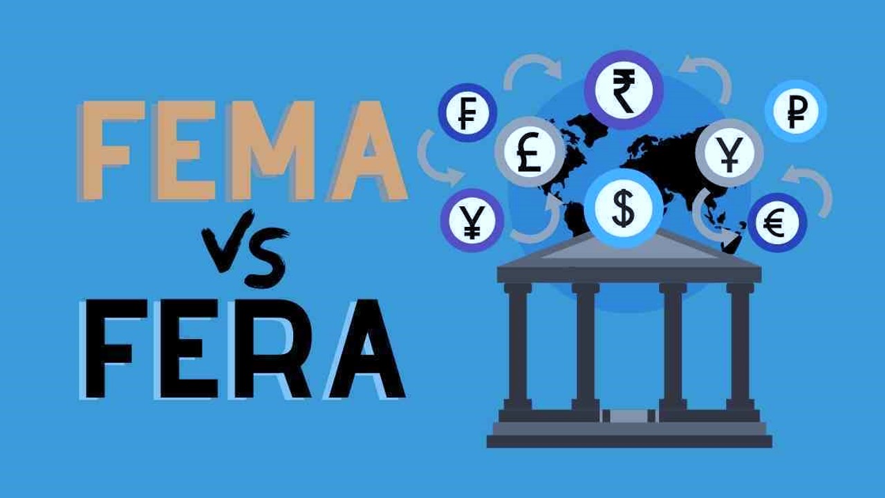 क्या है FEMA और FERA कानून? (FEMA And FERA In Hindi)