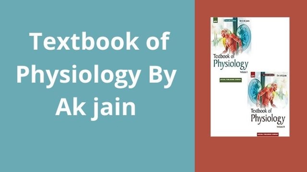 Ak Jain Physiology PDF Volume I & II Download
