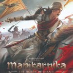 Manikarnika: The Queen of Jhansi (2019)