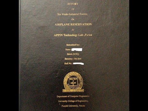 6 Week-6 Months-Summer-Winter-Industrial Training: Best Way to Prepare Project Report With Index-preface-acknowledgement-table of content-screenshot and bibliography