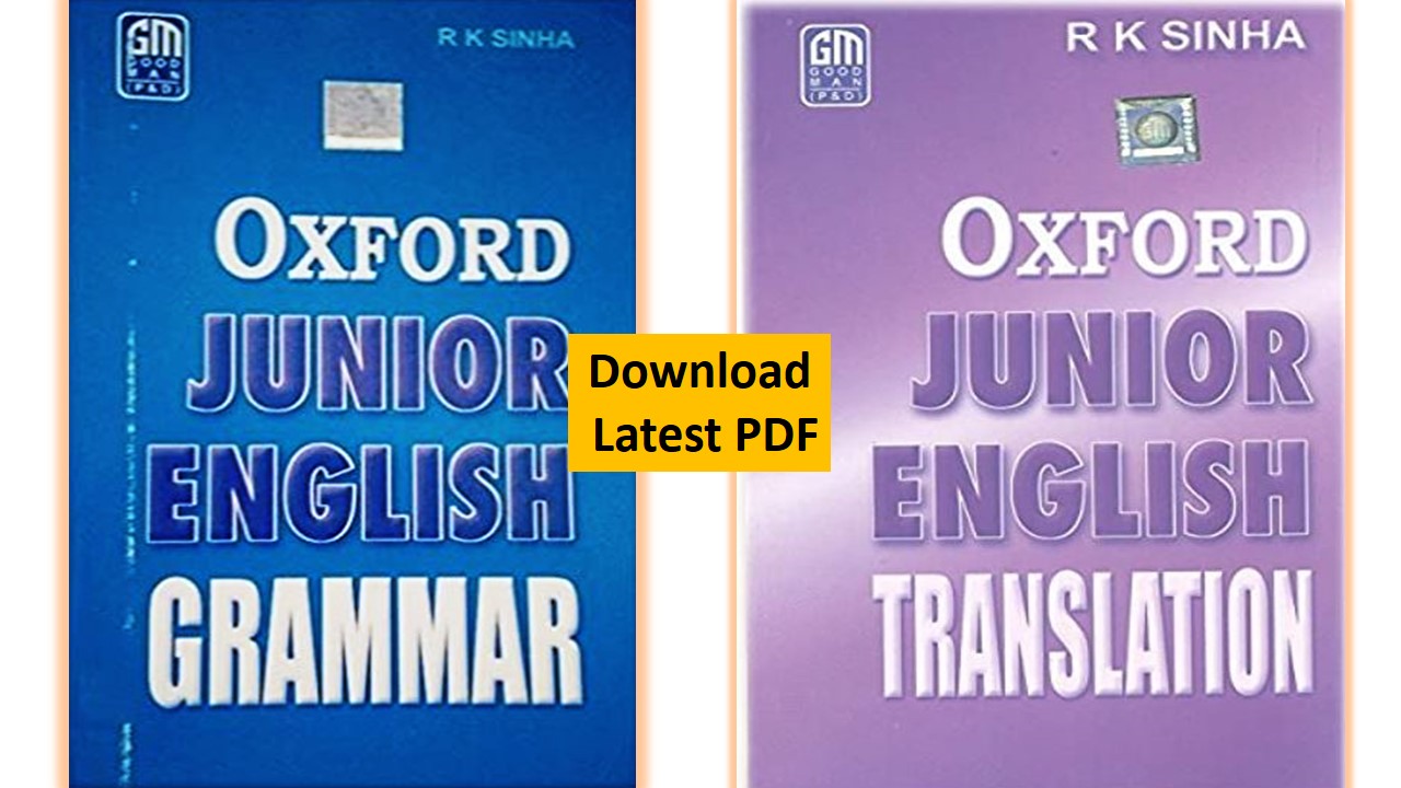 OXFORD JUNIOR ENGLISH TRANSLATION PDF and OXFORD JUNIOR ENGLISH GRAMMAR PDF