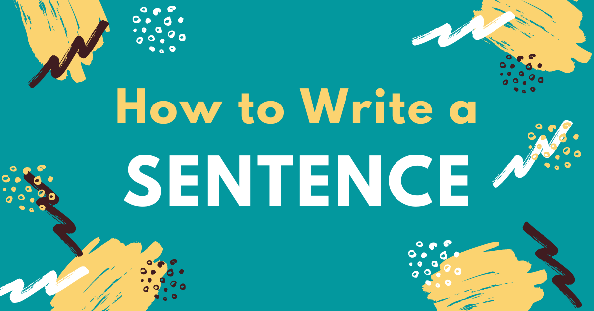 Top 5 Tips to Make a Sentence in English for Beginners