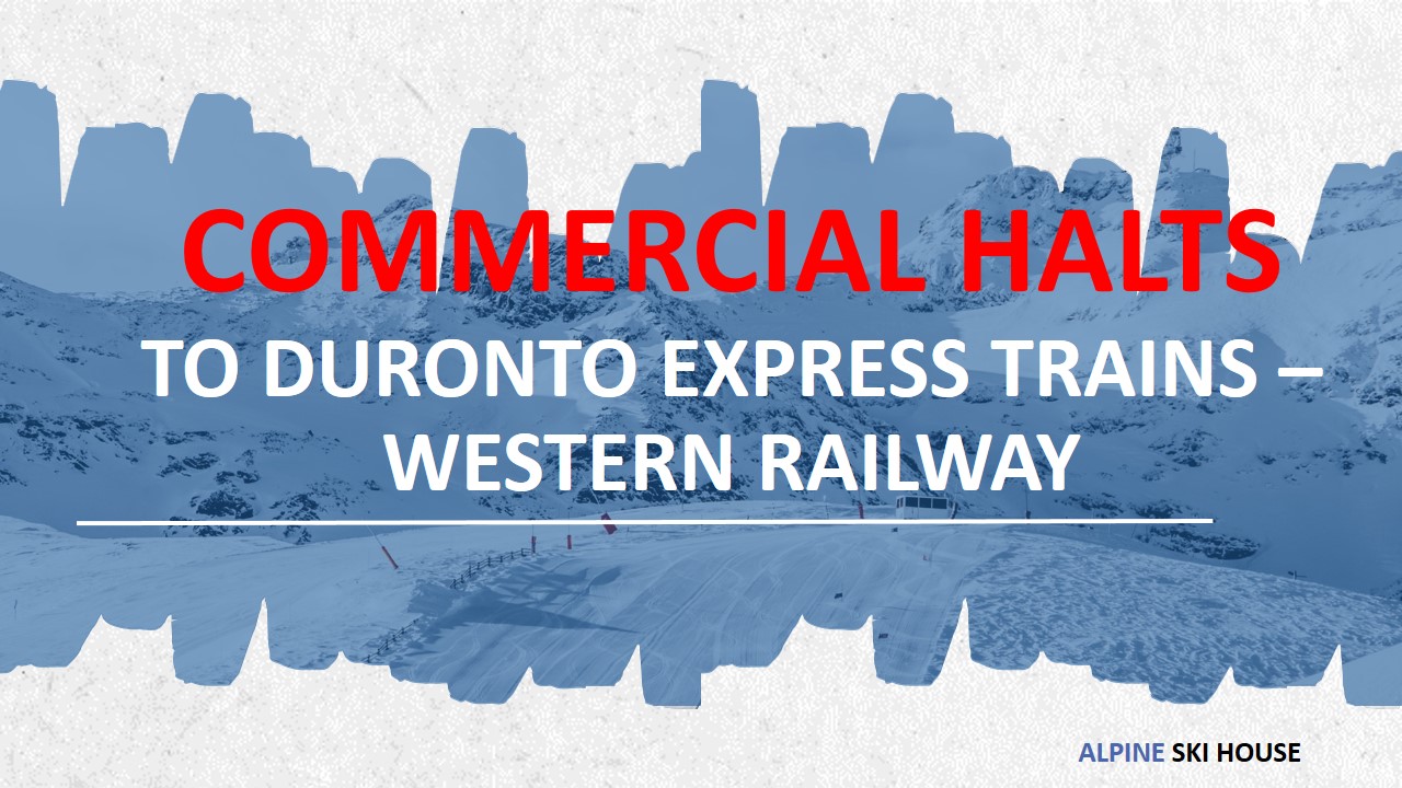 COMMERCIAL HALTS TO DURONTO EXPRESS TRAINS – Western Railway